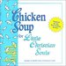 Chicken Soup for Little Christian Souls: Songs to Build Your Christian Faith