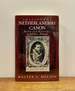 Shaping the Netherlandish Canon: Karel Van Mander's Schilder-Boeck