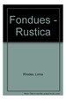 Fondues-Rhodes Lorna (Papel)