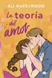 Teoria Del Amor-Hazelwood Ali (Papel)