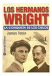 Hermanos Wright La Conquista De Los Cielos-Tobin James (P
