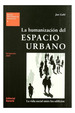 Humanizacion Del Espacio Urbano La Vida Social Entre Los Ed