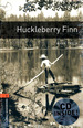 Huckleberry Finn (Oxford Bookworms Level 2) (Cd Inside)-T