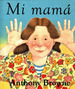 Mi Mama (Coleccion Los Especiales De a La Orilla Del Viento