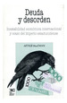 Deuda Y Desorden Inestabilidad Economica Internacional Y Oc