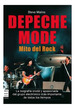 Depeche Mode Mito Del Rock La Biografia Cruda Y Apasionada