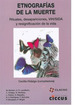 Etnografias De La Muerte Rituales Desapariciones Vih/Sida Y