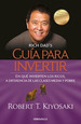 Guia Para Invertir (Bolsillo)-Kiyosaki Robert T. (Papel)