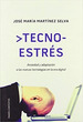 Libro Tecno Estres De Jose Maria Martinez Selva (9)