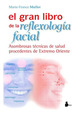 Gran Libro De La Reflexologia Facial Asombrosas Tecnicas De