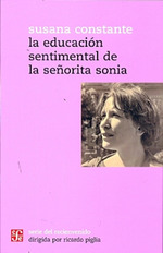 Educacion Sentimental De La SeOrita Sonia (Serie Del Recie