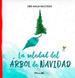 Soledad Del Arbol De Navidad [Ilustrado] (Cartone)-Naylor