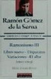 Obras Completas V [Ramonisno III / Libro Nuevo / Disparates