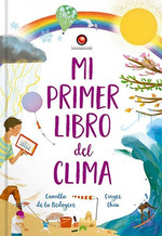 Mi Primer Libro Del Clima (Cartone)-De La Bedoyere Camill