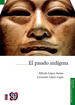 Pasado Indigena (Historia)-Lopez Austin Alfredo / Lopez L