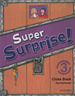 Super Surprise! 3-Cours