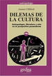 Dilemas De La Cultura-Clifford James (Papel)