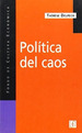 Politica Del Caos-Delpech, Therese