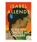 El Viento Conoce Mi Nombre. Isabel Allende. Sudamericana