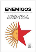 Enemigos-Carlos Gabetta / Rodolfo Richter
