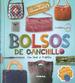 Bolsos De Ganchillo Con Lana Y Trapillo (T. D)