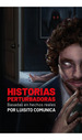 Libro Historias Perturbadoras-Luisitounica-Alfaguara