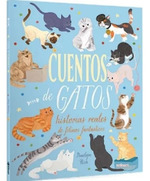 Cuentos De Gatos Historias Reales De Felinos FantSticos-P