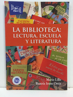 Biblioteca Lectura Escuela Y Literatura (Rustica)-Lillo M