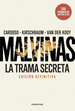 Malvinas La Trama Secreta (Edicion Definitiva) Rustico-C