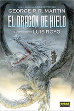 Dragon De Hielo-Martin, George R. R, Luis Royo