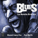 Blues / La Novela Grafica, De Manuel Lopez Poy. Editorial Ma Non Troppo En EspaOl