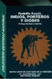 Indios, PorteOs Y Dioses, De Kush, Rodolfo. Editorial Biblos, Tapa Blanda En EspaOl, 1994