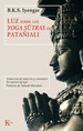 Luz Sobre Los Yoga Sutras De PataJali, De Iyengar, B. K. S. Editorial Kairos, Tapa Blanda En EspaOl, 2006