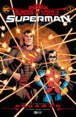 Mundos Sin Liga De La Justicia Superman-Tom King-Ecc