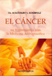 El CNcer: Su Tratamiento Con Medicina Antroposofica, De Glockler-Schurholz. Editorial Antroposofica, EdiciN 1 En EspaOl