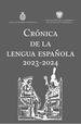 Cronica De La Lengua EspaOla 2023 2024, De Real Academia EspaOla., Vol. 1. Editorial Espasa, Tapa Blanda En EspaOl, 2023