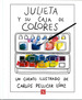 Julieta Y Su Caja De Colores: (Cartone), De Carlos Pellicer LPez. Editorial Fondo De Cultura EconMica, EdiciN 1 En EspaOl