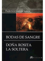 Bodas De Sangre / Do/a Rosita La Soltera: Doa Rosita La Soltera, De Federico Garc'a Lorca., Vol. 1. Editorial Centro Libros San Juan, Tapa Blanda En EspaOl
