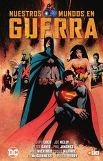 Nuestros Mundos En Guerra, De Jeph Loeb, Joe Casey, Joe Kelly, Mark Schultz, Peter David, Phil Jimenez, Todd Dezago. Editorial Dc, Tapa Dura En EspaOl, 2018
