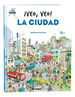 La Ciudad-Veo, Veo!