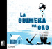 La Quimera De Oro-Laurence Gillot