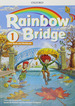 Rainbow Bridge 1-Student's Book + Workbook