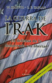 La Guerra De Irak. W. Kristol-L. Kaplan