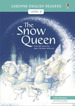 Snow Queen, the-Usborne English Readers Level 2 June 2017