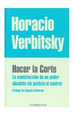 Hacer La Corte-Horacio Verbitsky-Debolsillo-Usado