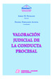 Valoracion Judicial De La Conducta Procesal-Peyrano, Acost