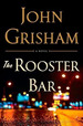 The Rooster Bar, De Grisham, John. Editorial Random House, Tapa Dura En Ingls Internacional, 2017