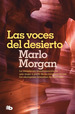 Las Voces Del Desierto-Marlo Morgan, De Morgan, Marlo. Editorial Ediciones B, Tapa Blanda En EspaOl