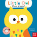 Little Owl, Where Are You? -Baby Faces, De Trukhan, Ekaterina. Editorial Nosy Crow, Tapa Dura En Ingls Internacional, 2023