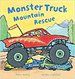 Monster Truck Mountain Rescue! -Busy Wheels, De Bently, Peter. Editorial Qed Publishing, Tapa Blanda En Ingls Internacional, 2013